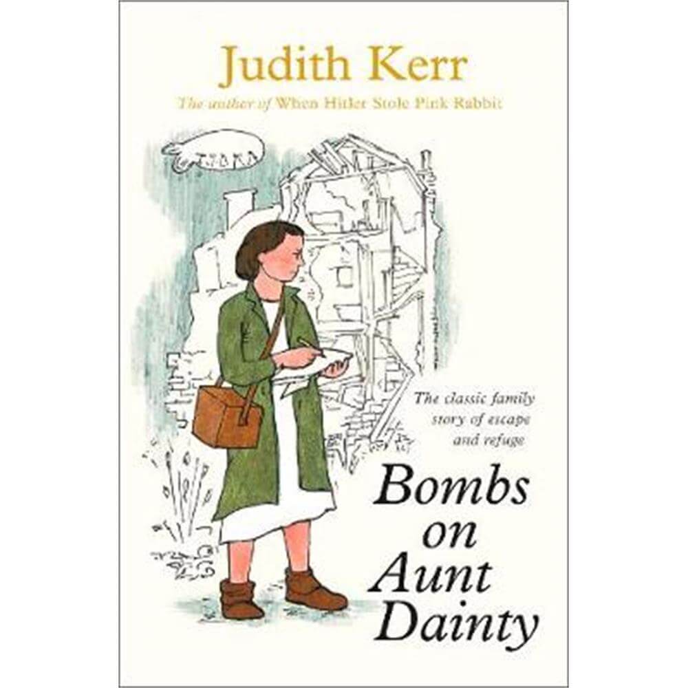 Bombs on Aunt Dainty (Paperback) - Judith Kerr